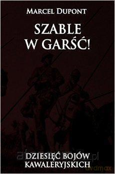 Szable w garść! [KSIĄŻKA]