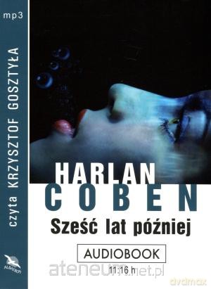 Sześć lat później [AUDIOBOOK] [CD-MP3]
