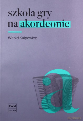 Szkoła gry na akordeonie PWM [KSIĄŻKA]