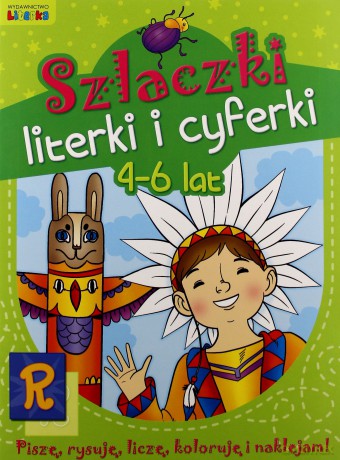 Szlaczki, literki i cyferki 4 - 6 lat LITERKA [KSIĄŻKA]