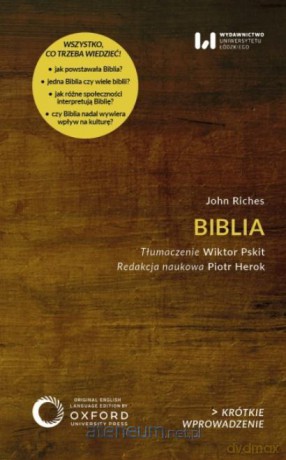 Biblia - John Riches, red. Piotr Herok [KSIĄŻKA]