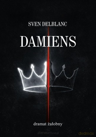 Damiens. Dramat żałobny - Sven Delblanc [KSIĄŻKA]