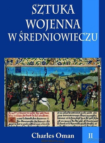 Sztuka wojenna w sredniowieczu Tom 2 [KSIĄŻKA]
