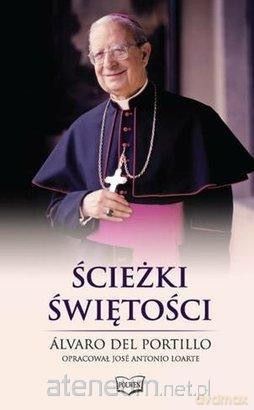 Ścieżki świętości [KSIĄŻKA]