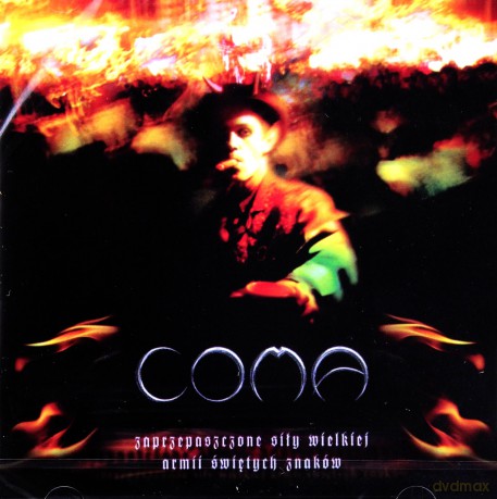 Coma: Zaprzepaszczone siły wielkiej armii świętych znaków [CD]