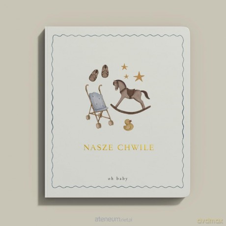 Nasze chwile [KSIĄŻKA]