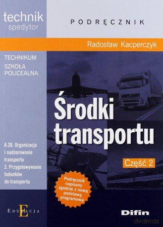 Środki transportu Część 2 DIFIN [KSIĄŻKA]