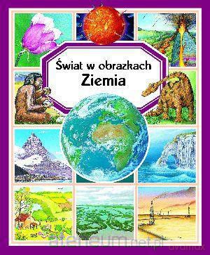 Świat w obrazkach - Ziemia BR [KSIĄŻKA]