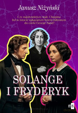 Solange i Fryderyk - Janusz Niżyński [KSIĄŻKA]
