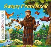Święty Franciszek - kolorowanka [KSIĄŻKA]