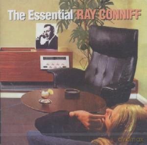 Ray Conniff: The Essential Ray Conniff [2CD]