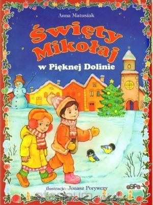 Święty Mikołaj w Pięknej Dolinie BR [KSIĄŻKA]