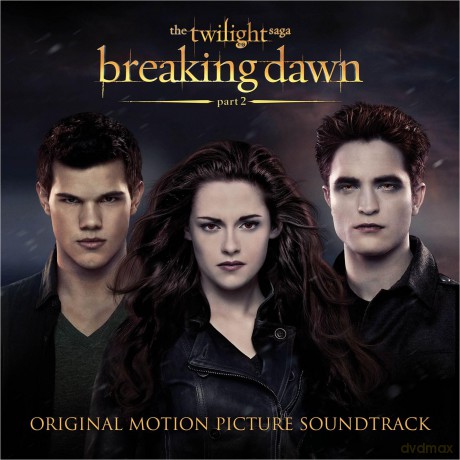 The Twilight Saga: Breaking Dawn Part 2 soundtrack (Saga Zmierzch: Przed świtem - część 2) [CD]