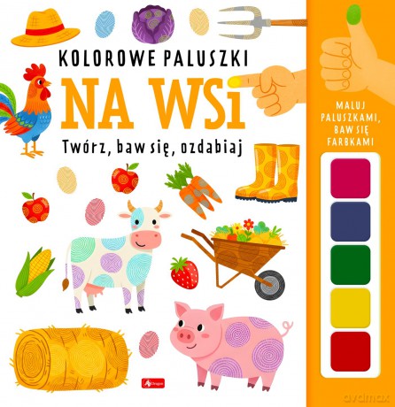 Na wsi. Kolorowe paluszki - Wojciech Baturo [KSIĄŻKA]
