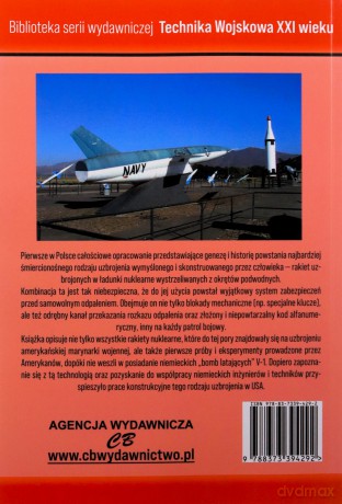 Rakiety nuklearne US Navy Regulus, Polaris, Poseideon i Trident - Grzegorz Barciszewski [KSIĄŻKA]