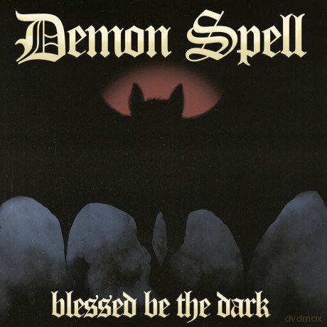 Demon Spell: Blessed Be The Dark [Winyl]