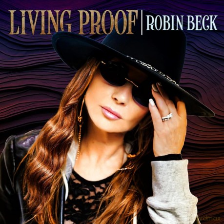 Robin Beck: Living Proof [CD]