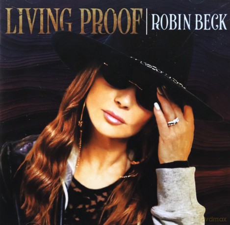 Robin Beck: Living Proof [CD]