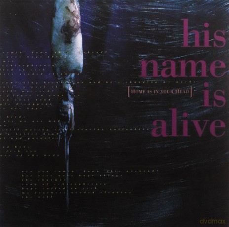His Name Is Alive: Home Is In Your Head (Remastered) [CD]