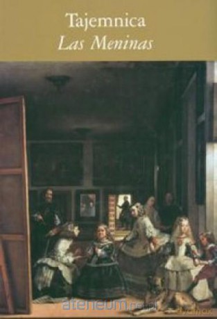 Tajemnica Las Meninas [KSIĄŻKA]