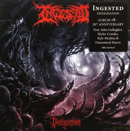 Ingested: Denigration [CD]