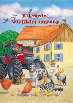Tajemnice wiejskiej zagrody [KSIĄŻKA]