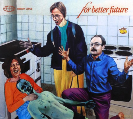 Sneaky Jesus: For Better Future (digipack) [CD]