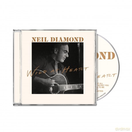 Neil Diamond: Wild At Heart [CD]