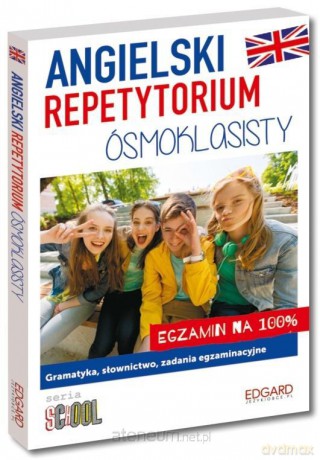 Angielski. Repetytorium ósmoklasisty - Marcin Frankiewicz [KSIĄŻKA]