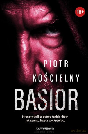 Basior - Piotr Kościelny [KSIĄŻKA]
