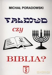 Talmud czy Biblia [KSIĄŻKA]