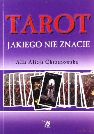Tarot jakiego nie znacie [KSIĄŻKA]