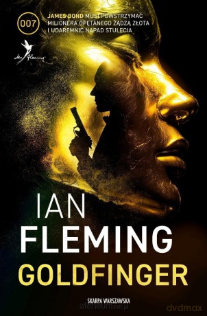 Goldfinger - Ian Fleming [KSIĄŻKA]