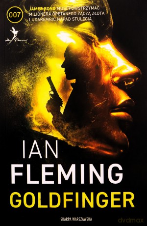Goldfinger - Ian Fleming [KSIĄŻKA]