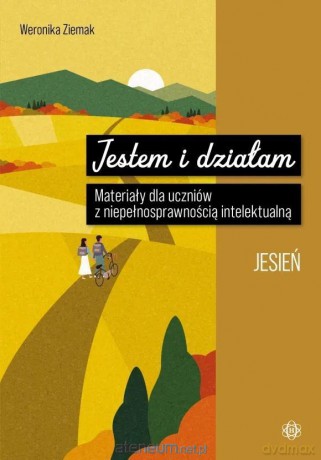 Jestem i działam. Jesień - Weronika Ziemak [KSIĄŻKA]