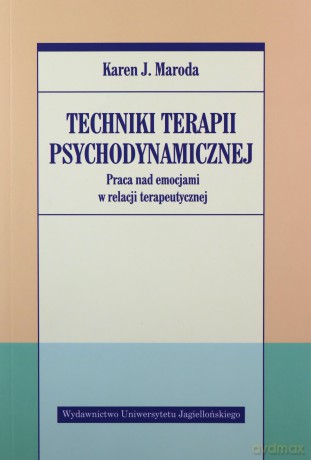 Techniki terapii psychodynamicznej [KSIĄŻKA]