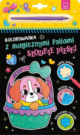 Kolorowanka z magicznymi foliami. Słodkie pieski - Anna Podgórska [KSIĄŻKA]