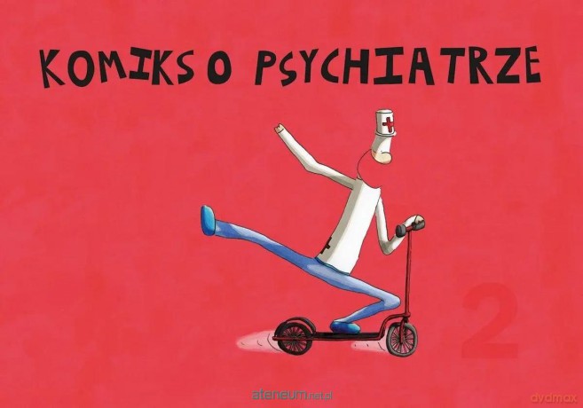 Komiks o psychiatrze (Tom 2) - Bartek B. [KOMIKS]