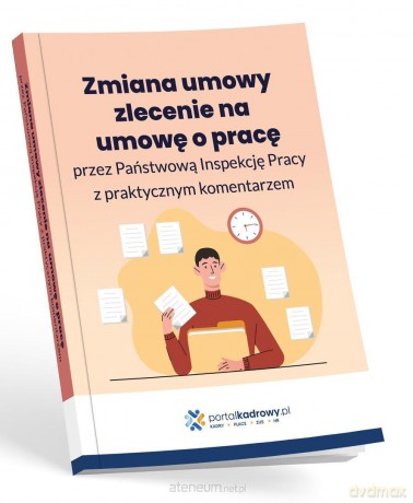 Kontrola umów cywilnoprawnych od 8 lipca 2026... - Andrzej Radzisław [KSIĄŻKA]