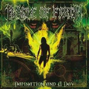 Cradle Of Filth: Damnation And A Day [CD]