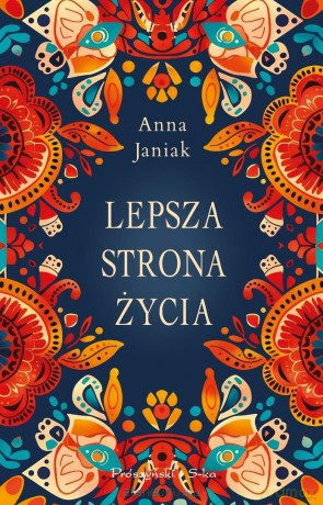 Lepsza strona życia - Anna Janiak [KSIĄŻKA]