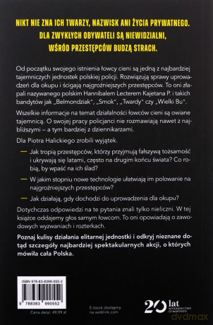 Łowcy cieni. Kulisy działania najbardziej tajemniczej jednostki policji - Piotr Halicki [KSIĄŻKA]