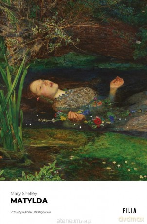 Matylda - Mary Shelley [KSIĄŻKA]