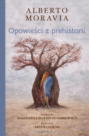 Opowieści z prehistorii - Alberto Moravia [KSIĄŻKA]
