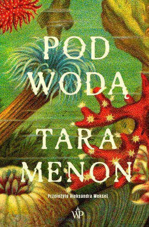 Pod wodą - Tara K. Menon [KSIĄŻKA]