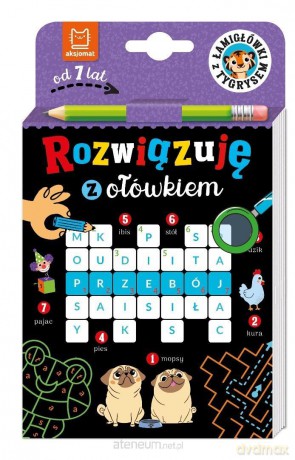Rozwiązuję z ołówkiem. Łamigłówki z tygrysem - Beata Karlik [KSIĄŻKA]