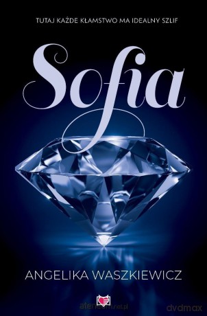 Sofia - Angelika Waszkiewicz [KSIĄŻKA]
