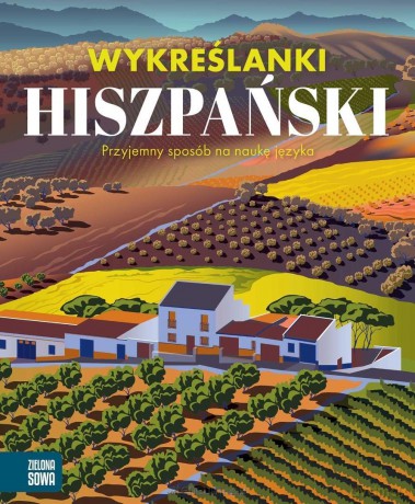Wykreślanki. Hiszpański [KSIĄŻKA]