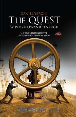 The Quest. W poszukiwaniu energii [KSIĄŻKA]