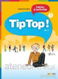 Tip Top 1 A1. 1 ćwiczenia DIDIER [KSIĄŻKA]